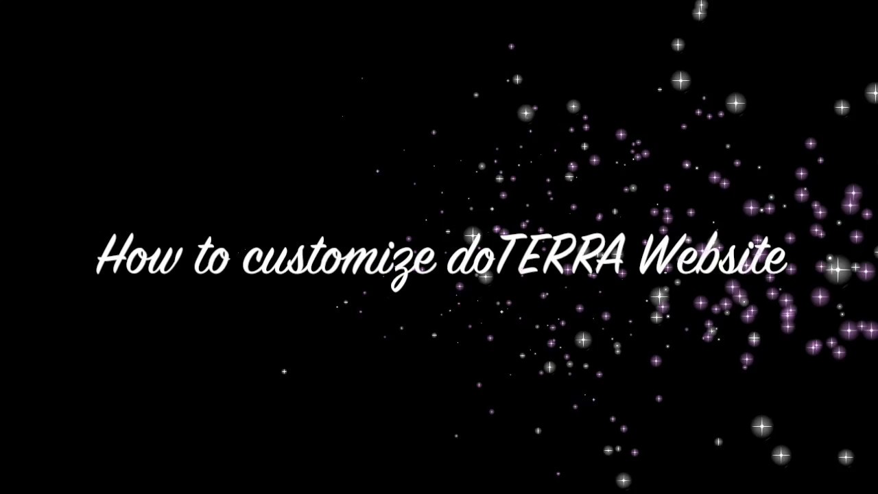 How to customize doTERRA Website