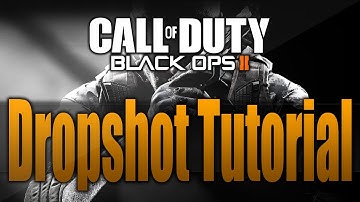 Black Ops 2 Dropshot Tutorial - How to Dropshot!