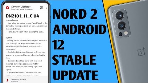 Oneplus Nord 2 5G Oxygen Os 12.1 Android 12 Stable Update  DN2101_11_C.04 Available Now 🧐 ?