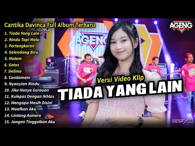 Cantika Davinca Full Album || Tiada Yang Lain, Cantika Davinca Full Album Terbaru 2024 - AGENG MUSIC class=