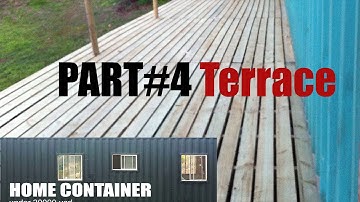 PART#4 BIG TERRACE for shipping Container