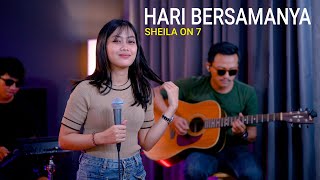 HARI BERSAMANYA - SHEILA ON 7 (COVER BY SASA TASIA FT. 3 LELAKI TAMPAN)