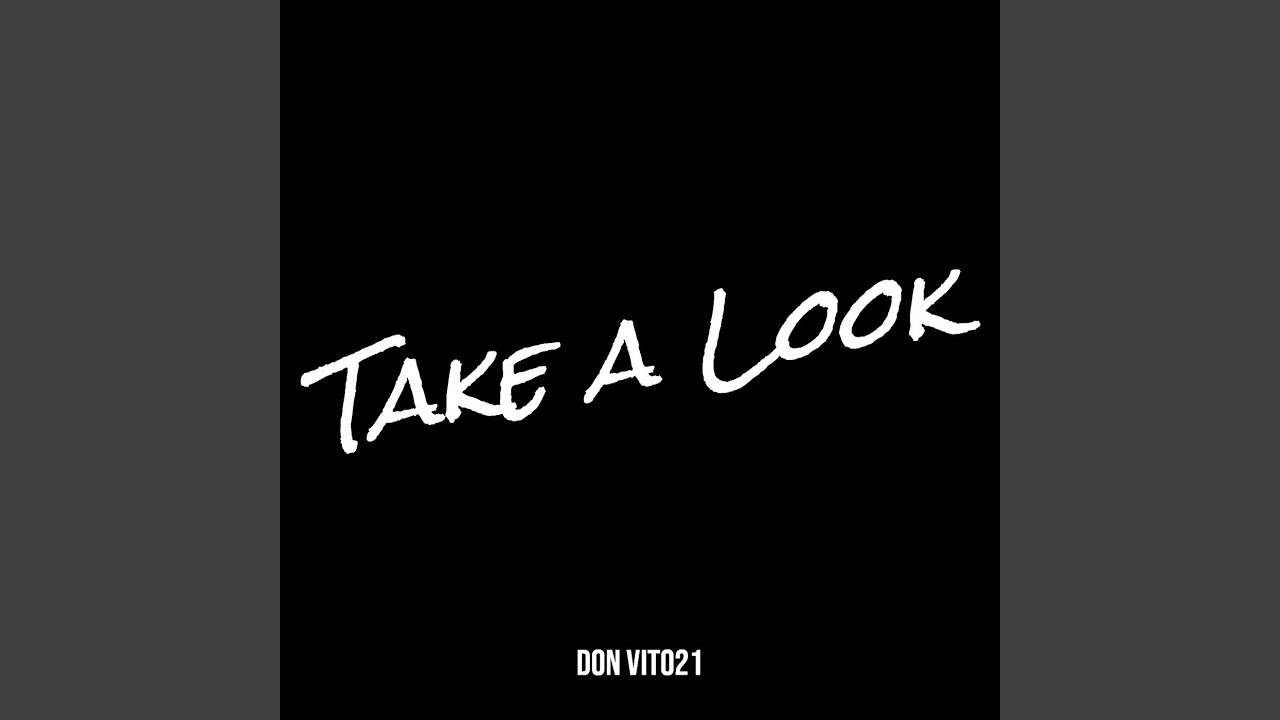 Take a Look - YouTube