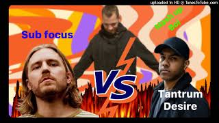 Mash up Battle : Tantrum Desire - Oblivion VS Sub focus - Solar System