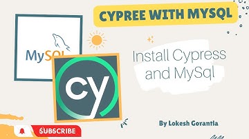Part 2: Install Cypress and MySql Server