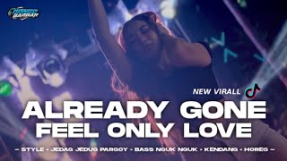 Download Lagu DJ ALREADY GONE X FEEL ONLY LOVE JEDAG JEDUG MENGKANE VIRAL TIK-TOK • BONGOBARBAR MP3 Download Lagu DJ ALREADY GONE X FEEL ONLY LOVE JEDAG JEDUG MENGKANE VIRAL TIK-TOK • BONGOBARBAR MP3