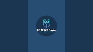 Dr Nirav Raval  is live