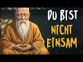 Nicht Einsamkeit, sondern Anhaftung macht dich schwach – Buddhismus