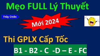 Tổng Hợp Các Mẹo Học Nhanh Hiệu Quả Nhất Dùng cho thi GPLX năm 2024/Thầy Chiến