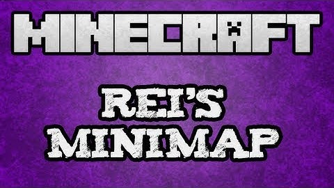 ★ Minecraft Mod Spotlights - Reis Minimap & Waypoints (w/ KestalKayden)