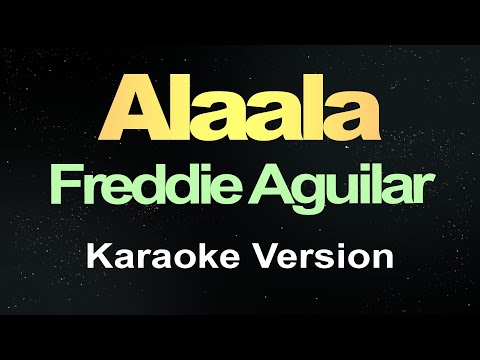 Alaala (Karaoke) Freddie Aguilar