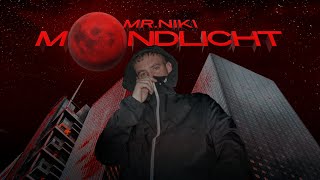 Mr. Niki - Mondlicht | Lyric Video