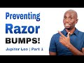 Preventing Razor Bumps - Black Mens Shaving Tips - FitLionTV