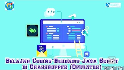 Tugas 6A Belajar Coding Berbasis Java Script di Grasshopper (Operator)