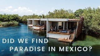 Did we find Paradise in Mexico? ROSEWOOD MAYAKOBA and what it's really like | Mexico Travel Vlog