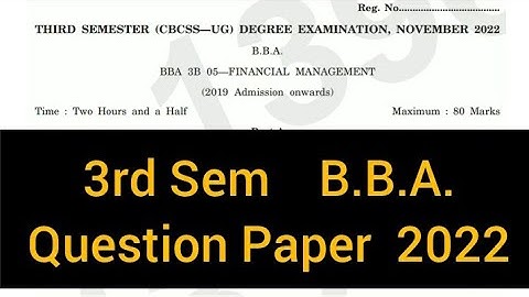 FINANCIAL MANAGEMENT         |        3rd Sem   B.B.A.     Question Paper   2022 #calicut