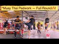 Full round muaythai padwork