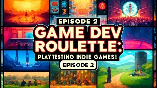 Game Dev Roulette #2: Play testing random indie games!