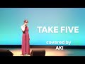 #TAKEFIVE/JUJU/covered by AKI
