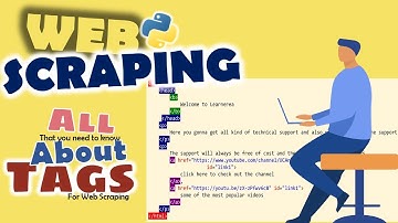 Web Scraping | Understanding Tag Object and its Attributes in Web Scraping with BS | Part - 4