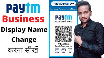 Apna Paytm Business Name Badlo Aise! 🔧 Full Step-by-Step Guide Inside!