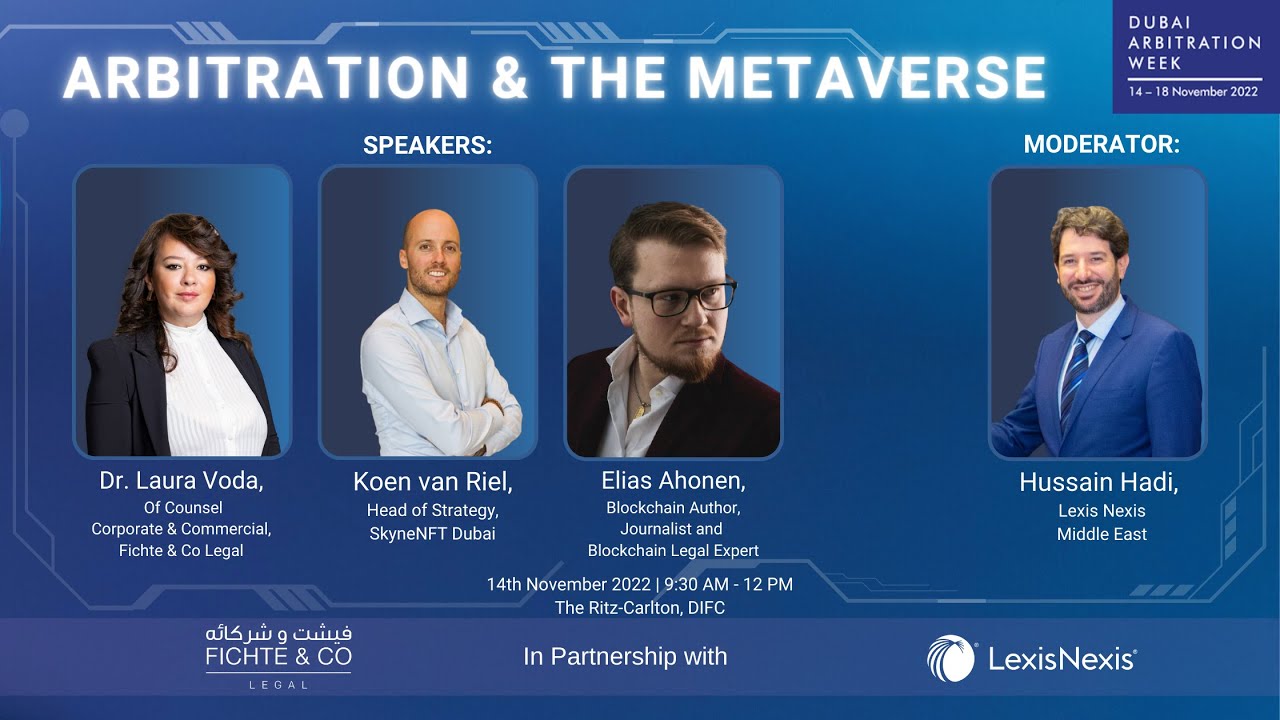 Fichte & Co at Dubai Arbitration Week: Arbitration in the Metaverse