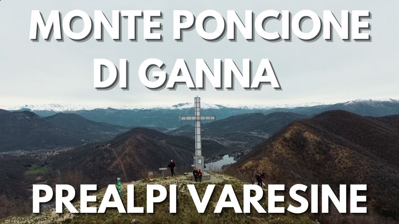 PONCIONE DI GANNA , MONTE MINISFREDDO E MONTE SAN BERNARDO DALL’ALPE TEDESCO