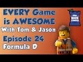 Every Game is Awesome 24: Formula D