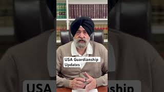 USA Guardianship Updates @JaspreetSinghAttorney