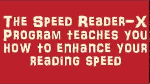 Review of the Speed Reader X Program