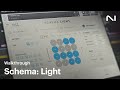 Exploring Schema: Light | Native Instruments
