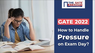 GATE Exam Day Tips | How To Handle Exam Day Pressure | How to Attempt GATE 2022 Exam in 3 Hrs.