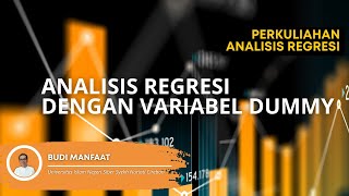 Analisis Regresi dengan Variabel Dummy