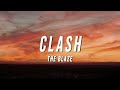 The Blaze CLASH Lyrics mp3