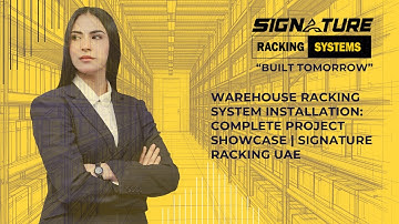 Warehouse Racking System Installation: Complete Project Showcase | Signature Racking UAE