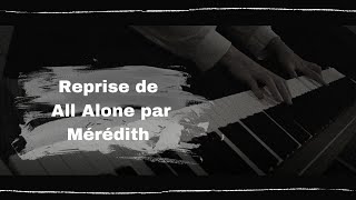 Mal Waldron - All Alone reprise par Mérédith