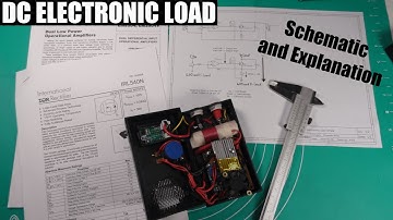DC Electronic Load - Everything You Need to Know and More (Schematic and Function explained)
