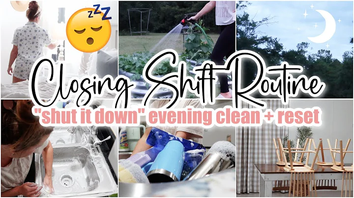 🌙 SUMMER CLOSING SHIFT RESET ROUTINE • night time clean with me • evening cleaning motivation