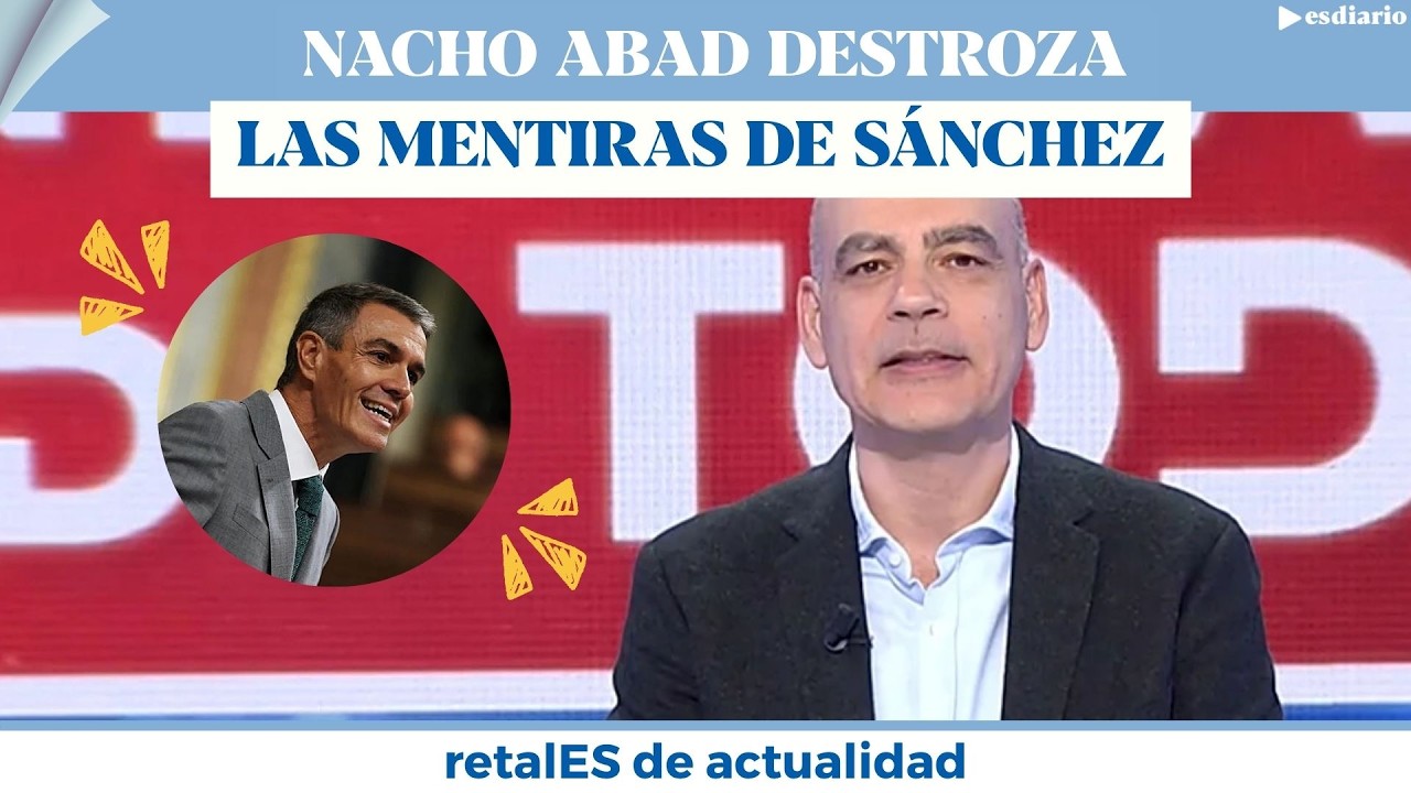 Nacho Abad destroza las mentiras de Sánchez: «Hasta los socialistas saben que nos miente»