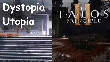 The Talos Principle 2 Dystopia and Utopia