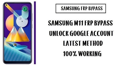 Samsung M11(SM-M115F)U2 FRP Lock Remove Done. Android11 New Method 2021