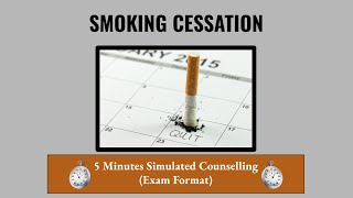 SMOKING CESSATION - Simulated Exam-Format Counseling