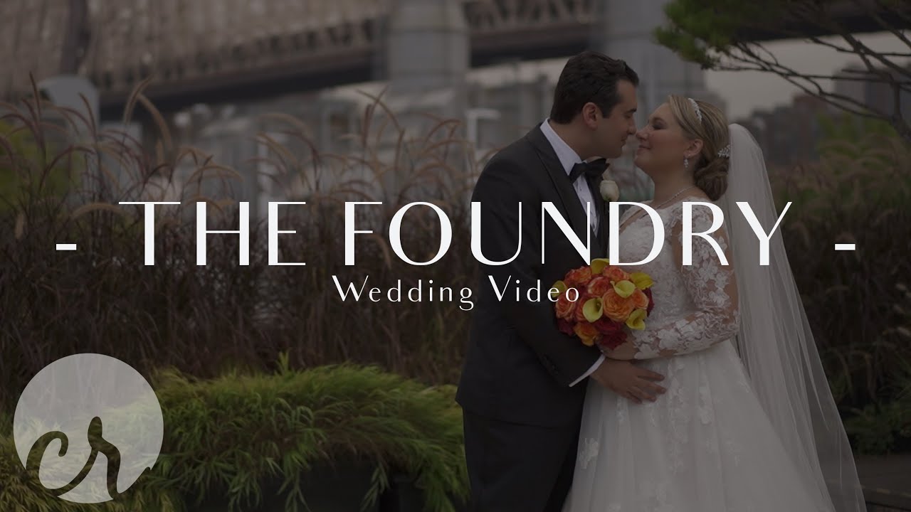 The Foundry LIC Wedding Video // NYC Wedding