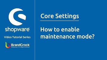 Shopware tutorials : How to enable maintenance mode?