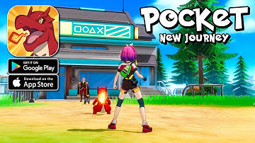 Pocket New Journey Gameplay - Pokemon Open World Android iOS