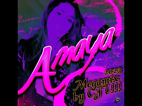 Amaya Megamix By CJT 2023 