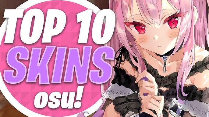 osu! Top 10 Best Skins Compilation