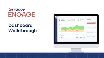 Engage Portal Dashboard Walkthrough | TerraPay Quick Guide