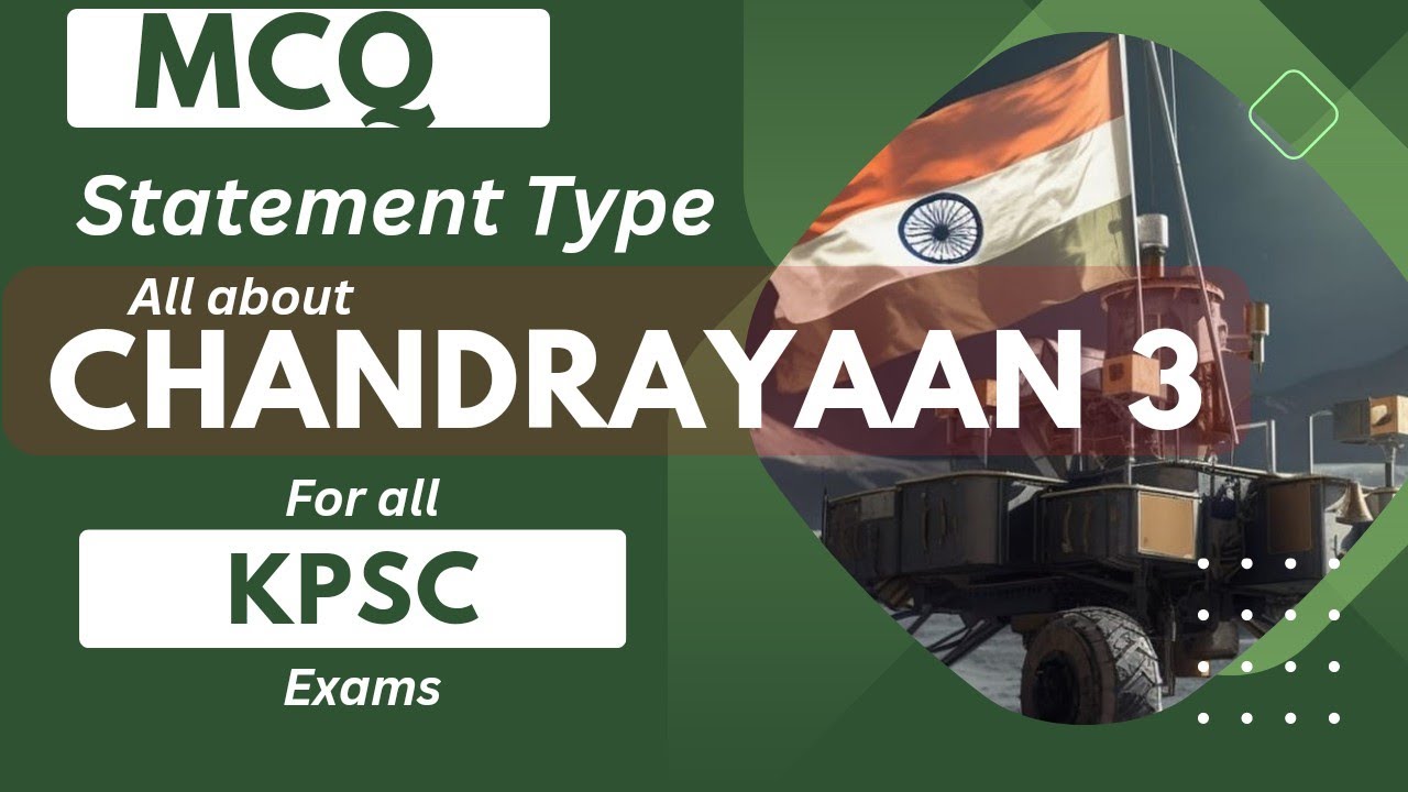 Chandrayan 3 /Kerala PSC Degree Level / KAS statements type questions /logical deduction/LDC 2024
