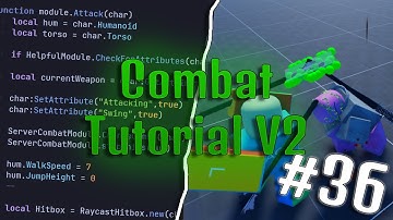 Combat Tutorial V2 #36 - Improvements 4 / Organization | Roblox Studio [TUTORIAL]